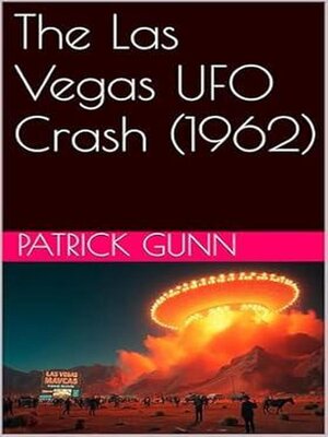 cover image of The Las Vegas UFO Crash (1962)